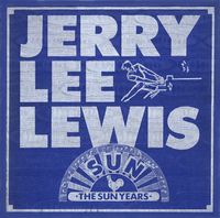 Jerry Lee Lewis - The Sun Years (12LP Set)  LP 08 - It Hurt Me So (November 1958 To March 1959)